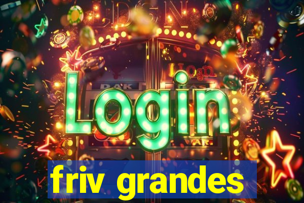 friv grandes
